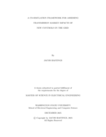 A Co-Simulation Framework for Assessing Transmission Market Impacts of New Controls on the Grid