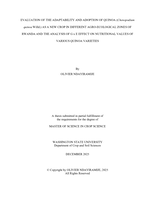 EVALUATION OF THE ADAPTABILITY AND ADOPTION OF QUINOA (Chenopodium  quinoa Willd.) AS A NEW CROP IN DIFFERENT AGRO-ECOLOGICAL ZONES OF RWANDA AND THE ANALYSIS OF G x E EFFECT ON NUTRITIONAL VALUES OF VARIOUS QUINOA VARIETIES