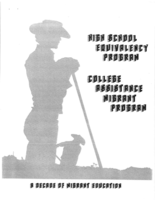 High School Equivalency Program / College Assistance Migrant Program: A Decade of Migrant Education
