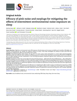 Efficacy of pink noise and earplugs for mitigating the effects of intermittent environmental noise exposure on sleep