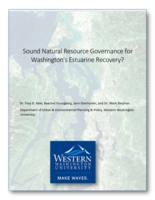 Sound Natural Resource Governance for Washington's Estuarine Recovery?