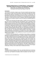 Modeling Spatial Stress on Football Players: Linking Spatial Ownership, Defensive Pressure, and Possession Retention