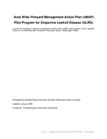 Area Wide Vineyard Management Action Plan (vMAP):  Pilot Program for Grapevine Leafroll Disease (GLRD)