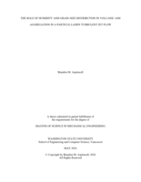 THE ROLE OF HUMIDITY AND GRAIN-SIZE DISTRIBUTION IN VOLCANIC ASH AGGREGATION IN A PARTICLE-LADEN TURBULENT JET FLOW