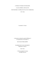 A Woman’s Work is Never Done: Class, Gender, and Race in the Western Co-Operative Wave of Communes, 1887-1920s