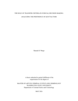 The Role of Transfer Criteria in Judicial Decision Making: Analyzing the Pertinence of Kent Factors