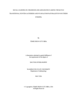 SOCIAL LEARNING IN CHILDHOOD AND ADOLESCENCE AMONG THE KOYGU TRANSITIONAL HUNTER-GATHERERS AND NYANGATOM PASTORALISTS IN SOUTHERN ETHIOPIA