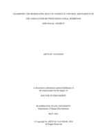 EXAMINING THE MODERATING ROLE OF COGNITIVE CONTROL AND PARENTS IN THE ASSOCIATION BETWEEN BEHAVIORAL INHIBITION AND SOCIAL ANXIETY.