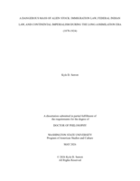 A DANGEROUS MASS OF ALIEN STOCK: IMMIGRATION LAW, FEDERAL INDIAN LAW, AND CONTINENTAL IMPERIALISM DURING THE LONG ASSIMILATION ERA (1870-1924)