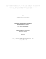 COLD WAR, IMMIGRATION LAWS, AND THE PAPER CURTAINS:  THE POLITICS OF US IMMIGRATION LAWS IN THE NEW WORLD ORDER, 1945-1965