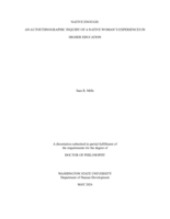 NATIVE ENOUGH: AN AUTOETHNOGRAPHIC INQUIRY OF A NATIVE WOMAN’S EXPERIENCES IN HIGHER EDUCATION