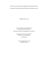 EFFECTS OF COENZYME Q10-UBIQUINONE SUPPLEMENTATION ON FROZEN-THAWED STALLION AND BOVINE SEMEN QUALITY